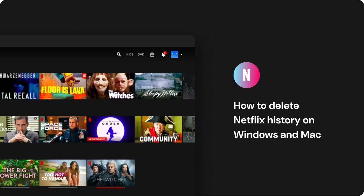 How to delete Netflix history? Urban VPN